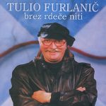 FURLANIČ Tulio
